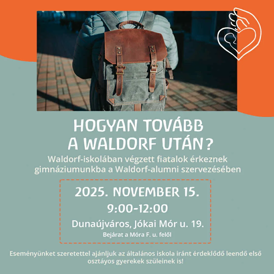 HOGYAN TOVÁBB A WALDORF UTÁN? – műhelymunka a Waldorf Gimnáziumban