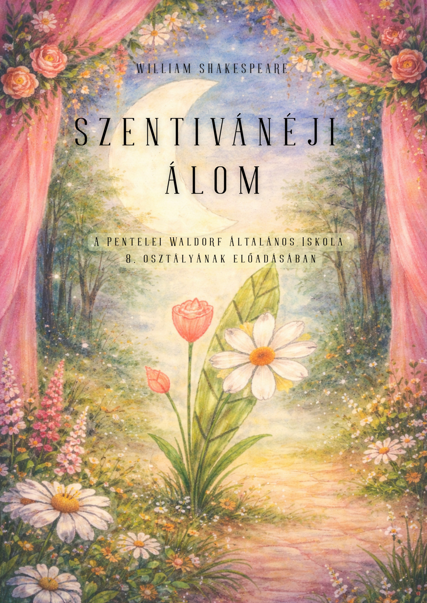 Szentivánéji álom – a 8. osztály drámaelőadása